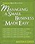Managing a Small Business Made Easy