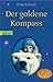 Der goldene Kompass by Philip Pullman