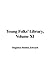 Young Folks' Library, Volum...