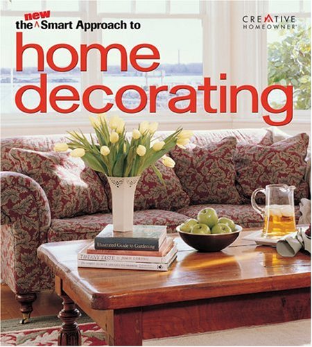 The New Smart Approach to Home Decorating (Paperback)