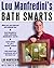 Lou Manfredini's Bath Smarts