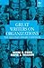 Great Writers on Organizations