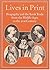Lives in Print: Biography and the Book Trade from the Middle Ages to the 21st Century (Publishing Pathways, 22)