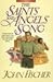 The Saints' and Angels' Song