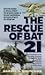 The Rescue of Bat 21