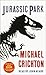 Jurassic Park by Michael Crichton