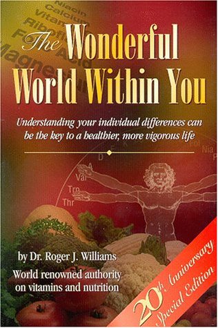 The Wonderful World Within You: Your Inner Nutritional Environment (Mass Market Paperback)