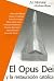 El opus dei y la restauracion catolica/ The Opus Dei and the Catholic Restoration (Spanish Edition)