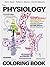 Physiology Coloring Book by Wynn Kapit