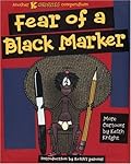 Fear of a Black Marker: Another K Chronicles Compendium