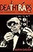 Deathtraps: The Postmodern ...