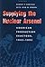 Supplying the Nuclear Arsenal: American Production Reactors, 1942-1992