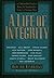 A Life of Integrity: 13 Out...
