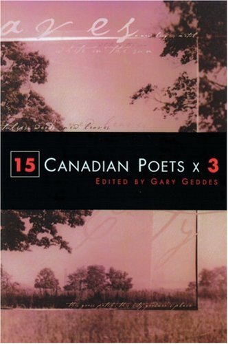 15 Canadian Poets x 3 (Paperback)