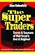The Super Traders: Secrets and Successes of Wall Street's Best and Brightest