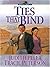 Ties That Bind (Ribbons West, #3)