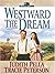 Westward the Dream (Ribbons...
