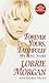 Forever Yours, Faithfully by Lorrie Morgan