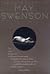 The Love Poems of May Swenson
