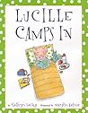 Lucille Camps In by Kathryn Lasky
