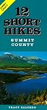 12 Short Hikes Summit County