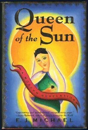 Queen of the Sun: A Modern Revelation (Hardcover)