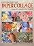 Paper Collage: Painted Paper Pictures