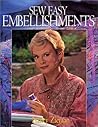 Sew Easy Embellishments by Nancy Zieman (1997-01-01) Sew Easy Embellishments by Nancy Zieman (1997-01-01)