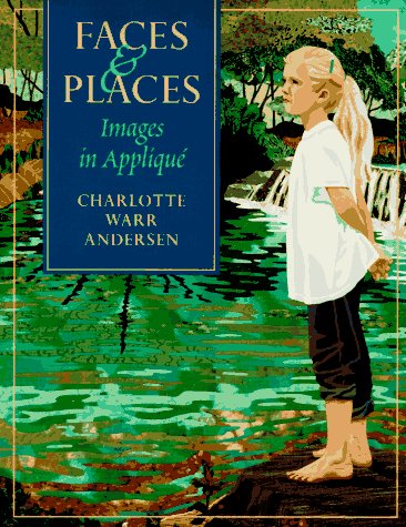 Faces & Places: Images in Applique (Paperback)