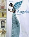 Making Angels by Hand : Step-By-Step Instructions for 47 Projects