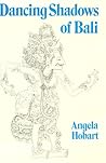 Dancing Shadows of Bali