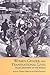 Women, Gender, and Transnational Lives: Italian Workers of the World (Studies in Gender and History)