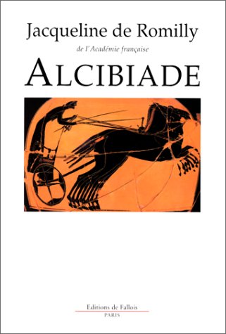 Alcibiade, ou, Les Dangers de l'ambition (Paperback)