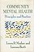 Community Mental Health by Loren R. Mosher
