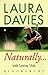 Laura Davies Naturally... by Laura Davies