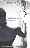 Good Intentions