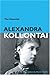 The Essential Alexandra Kollontai by Alexandra Kollontai