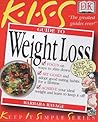 Guide to Weight Loss (Keep It Simple Guides)