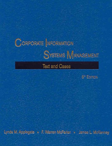Corporate Information Systems Management: Text and Cases (Hardcover)