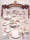 Noritake : Jewel of the Orient, With Price Guide