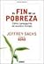 El Fin de La Pobreza (Spanish Edition)