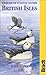 British Isles: A Guide to t...