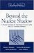 Beyond the Nuclear Shadow by David E. Mosher