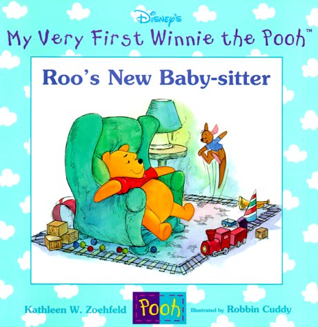 Roo's New Baby-Sitter (My Very First Winnie the Pooh, 11)