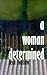 A Woman Determined