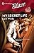 My Secret Life (The Martini Dares, #1)