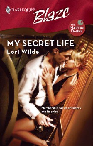 My Secret Life (The Martini Dares, #1)