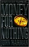 Money for Nothing