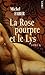 La Rose pourpre et le Lys, t. 2