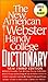 The New American Webster Handy College Dictionary : Includes Abbreviations, Geographical Names, Foreign Words and Phrases, Forms of Address, Weights a